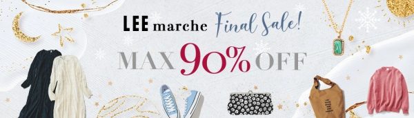 LEE marche Final Sale
MAX90%OFF