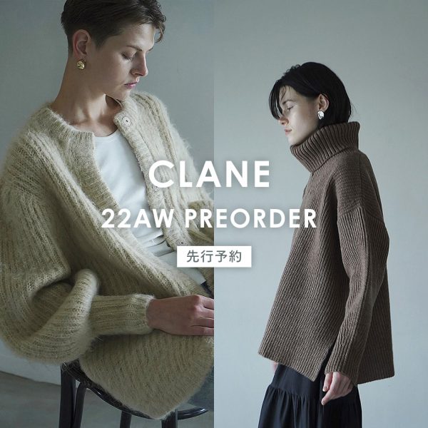 CLANE 22AW PRE ORDER 2nd