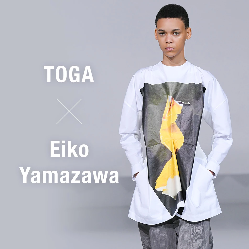 時代を超えてもなお新鮮！TOGA(トーガ）と写真家Eiko Yamazawaのコラボレーションアイテムが発売。2023春夏の装いはプリントで差をつけて！！