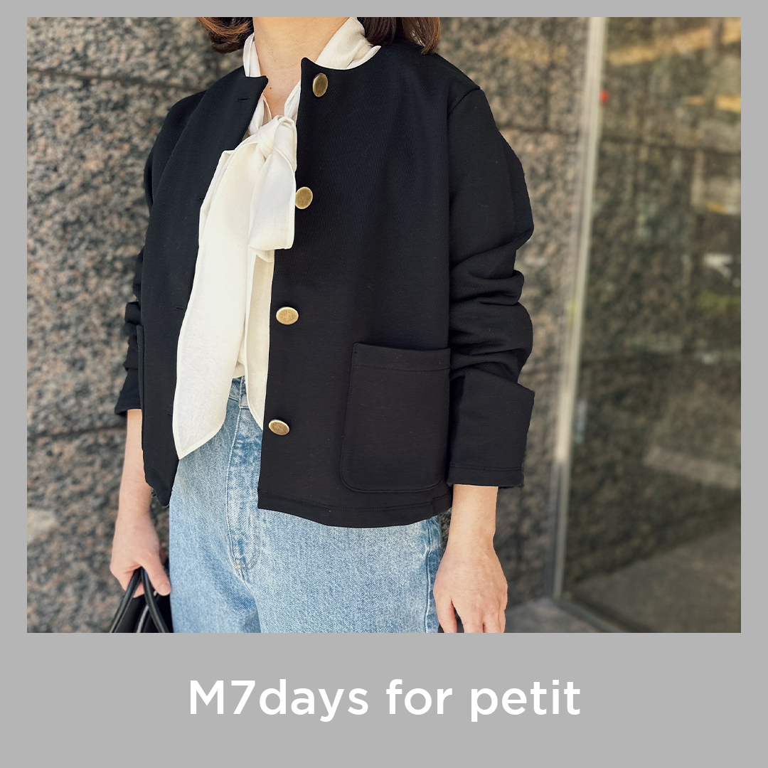 《小柄さん向け新ライン「M7days for petit」登場！》気温差のある今の時期に重宝するジャケットソー【40代ファッション】