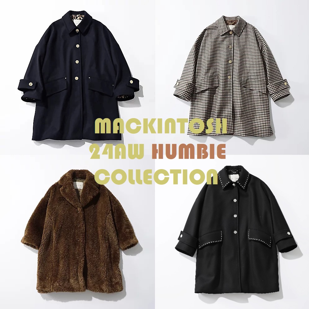 【徹底解説！】MACKINTOSH 24AW HUMBIE COLLECTION #バイヤーこれ買い