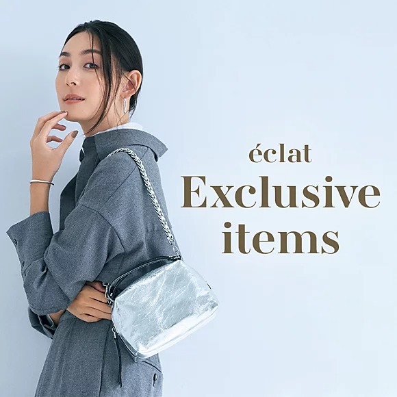 eclat premium　限定＆別注アイテム