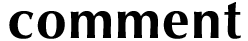 comment