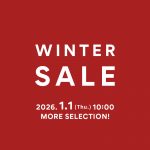 新年をお得にスタート！2026 WINTER SALE｜バイヤーレコメンド15選
