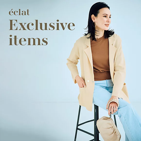 eclat Exclusive items éclat premium2026年4月号特集