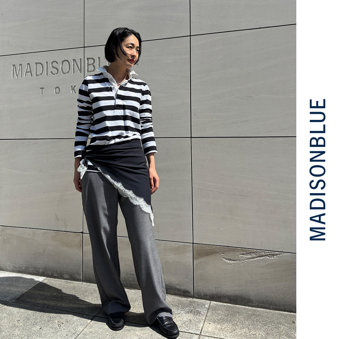 MADISONBLUE」セールス高橋 薫さんに学ぶ、今すぐ真似したい大人の春